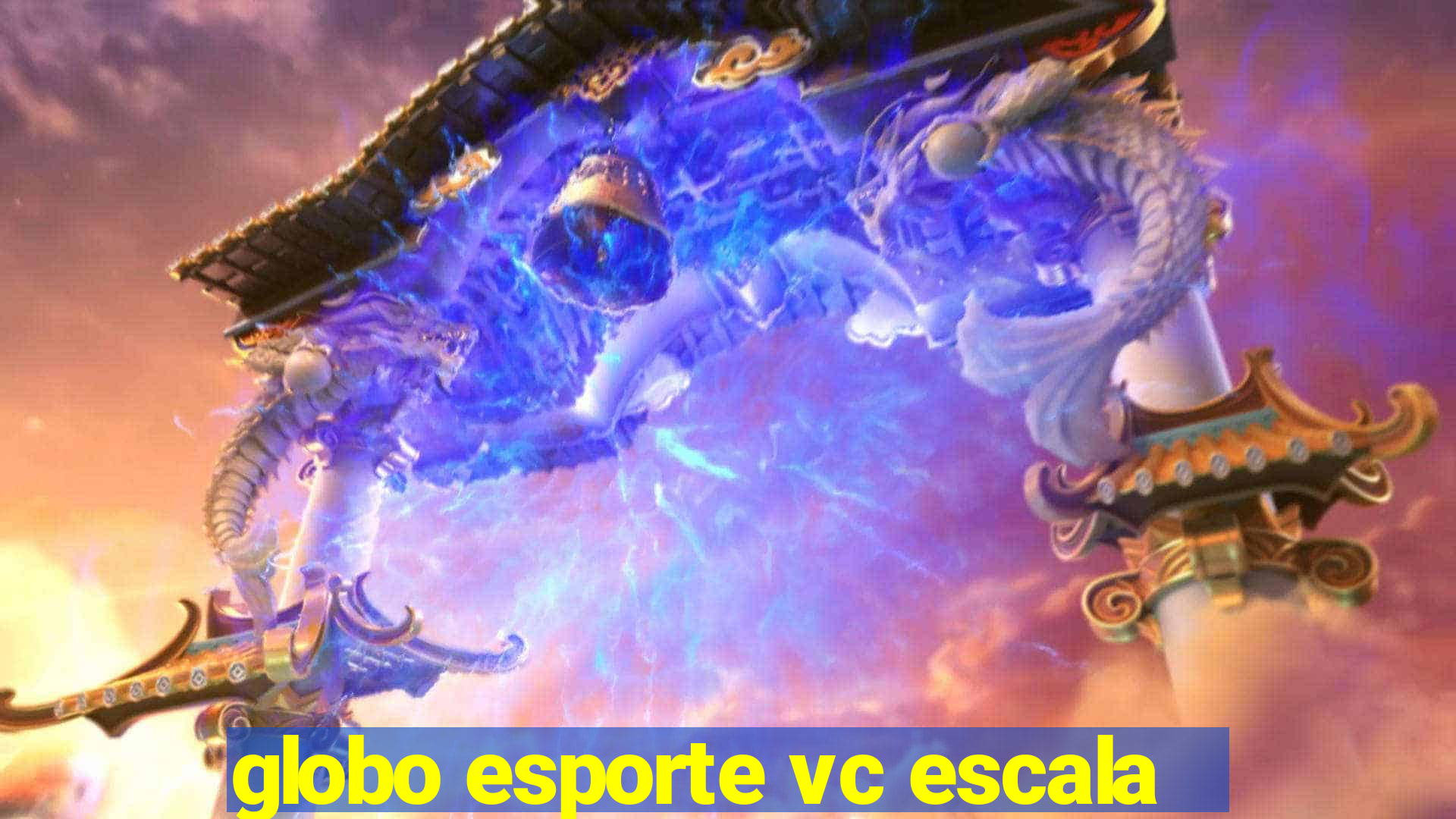 globo esporte vc escala